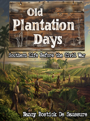 cover image of Old Plantation Days